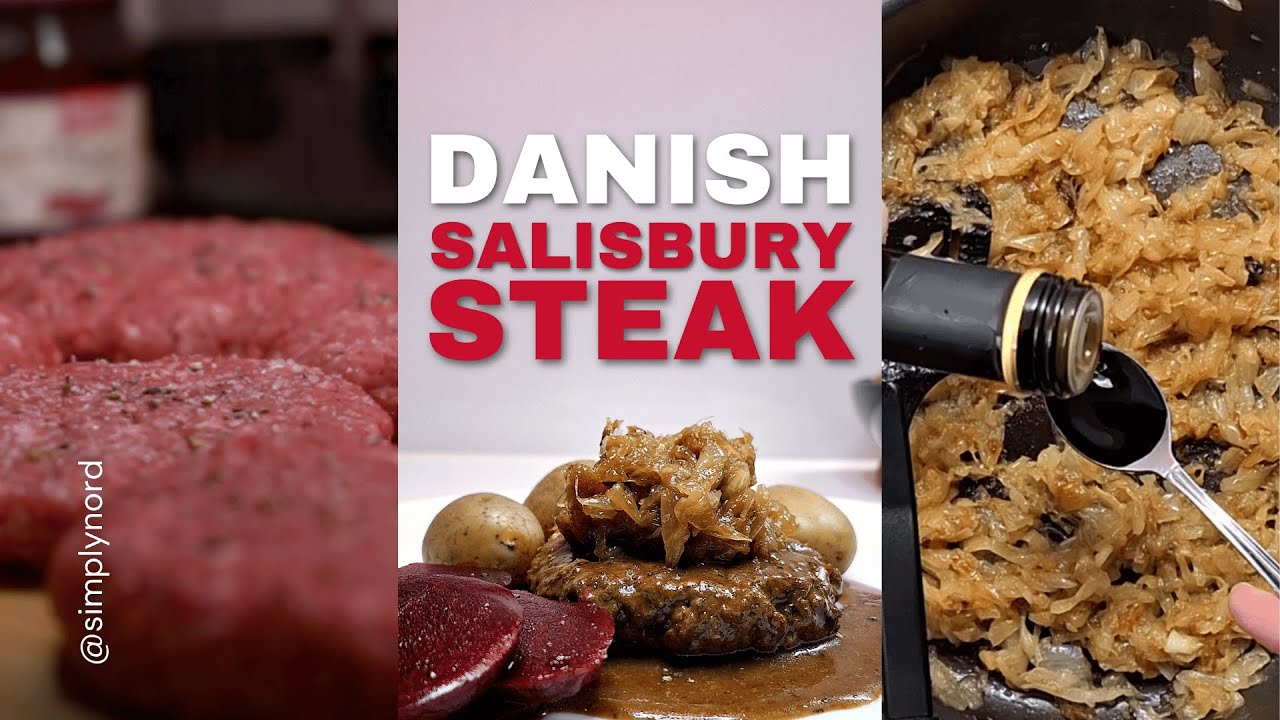 Danish Salisbury Steak & Onions &ndash; Easy Comfort Food, No Filler! | simply.nord