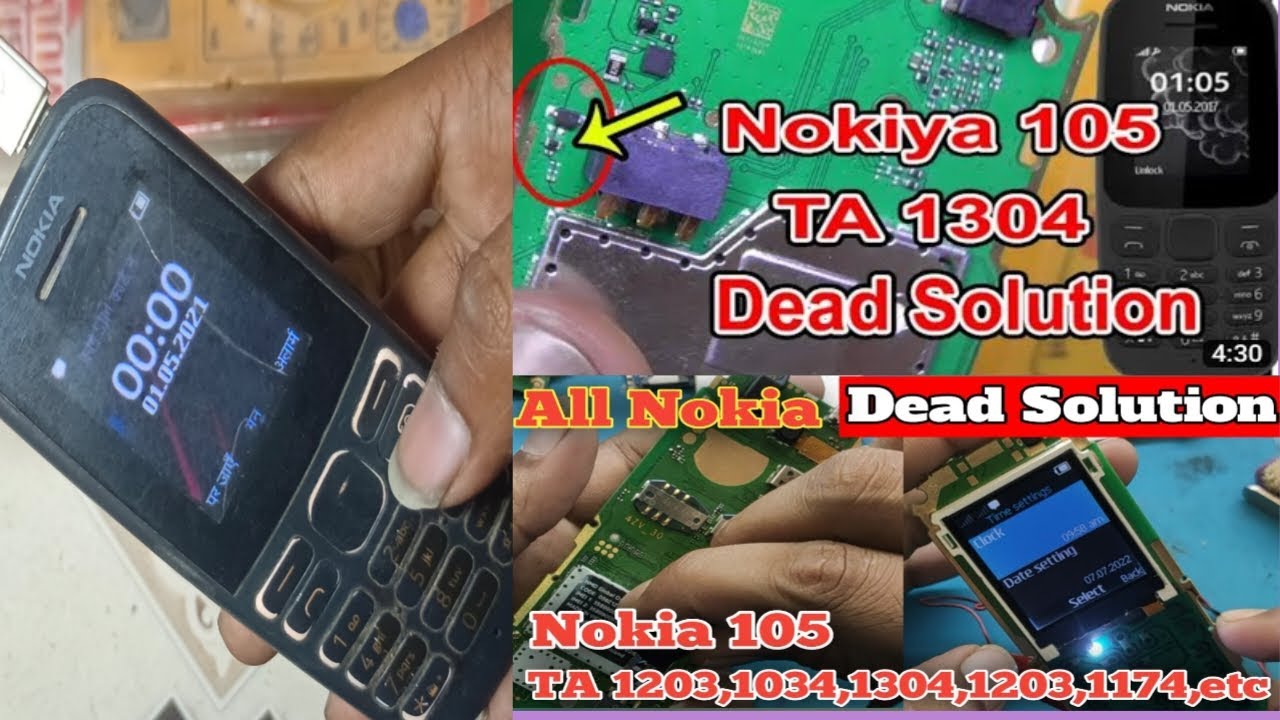 Nokia 105 dead solution - Nokia 105 TA 1304 dead solution - TA 1304 Dead problem