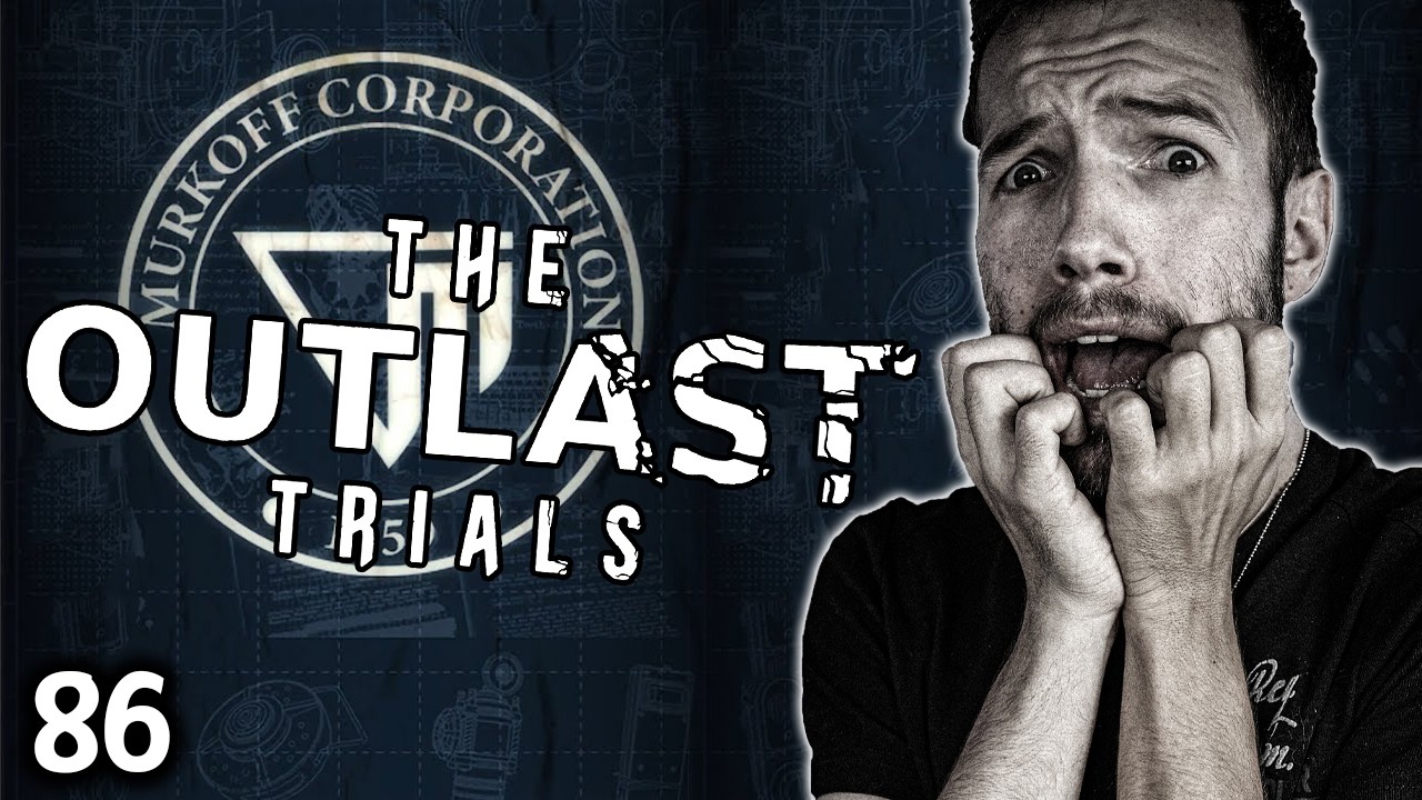 The Outlast Trials | 86 - COMMUNAL REBIRTH | - THIS IS SCARY!