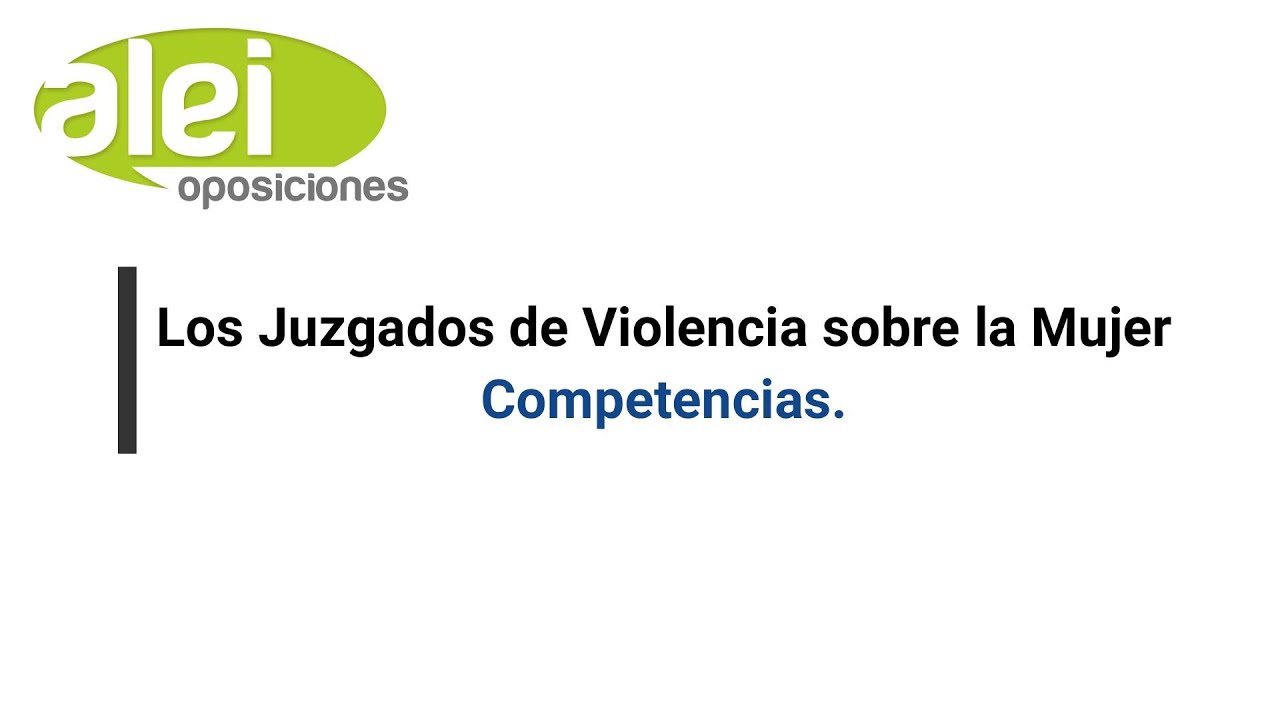 Los juzgados de violencia contra la mujer: su importancia en la lucha contra la violencia de género.