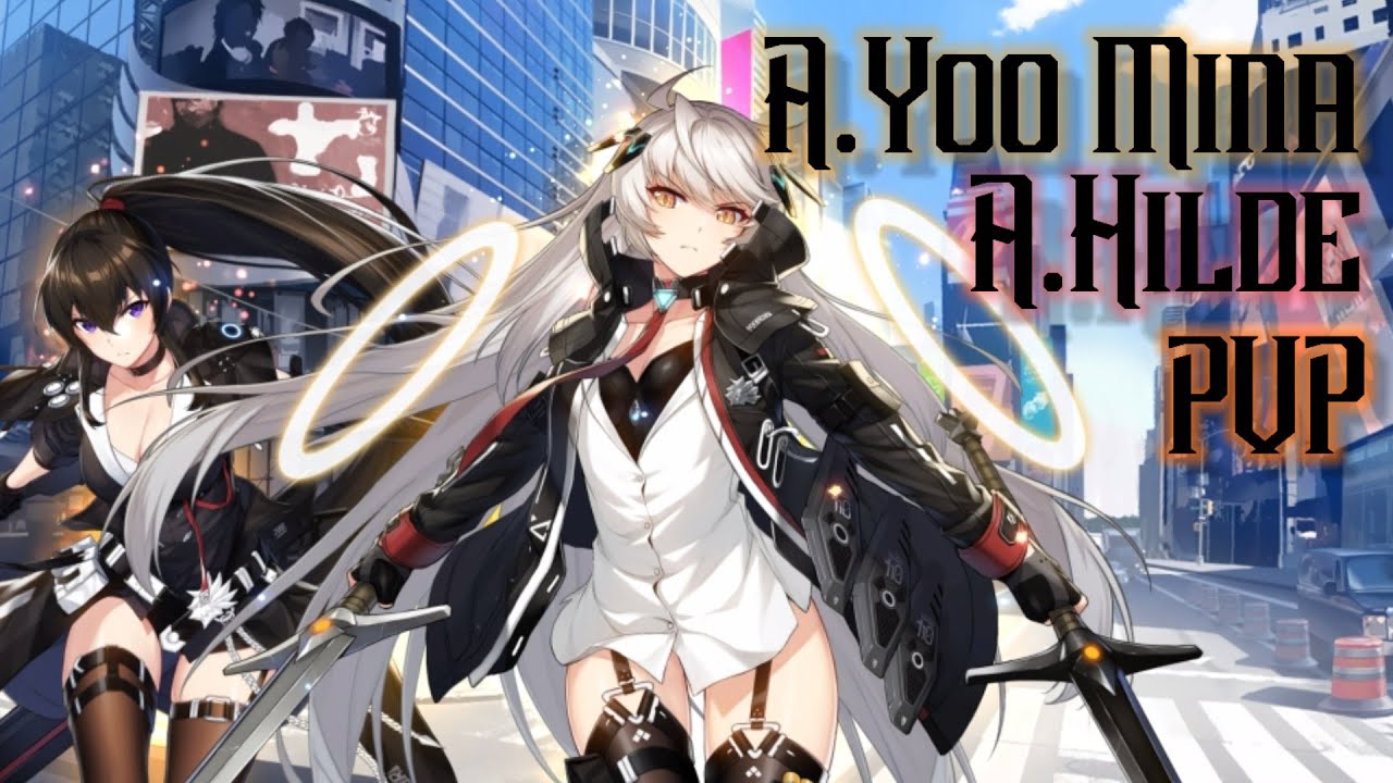 Awakened Yoo Mina and Awakened Hilde pvp showcase. Counter side