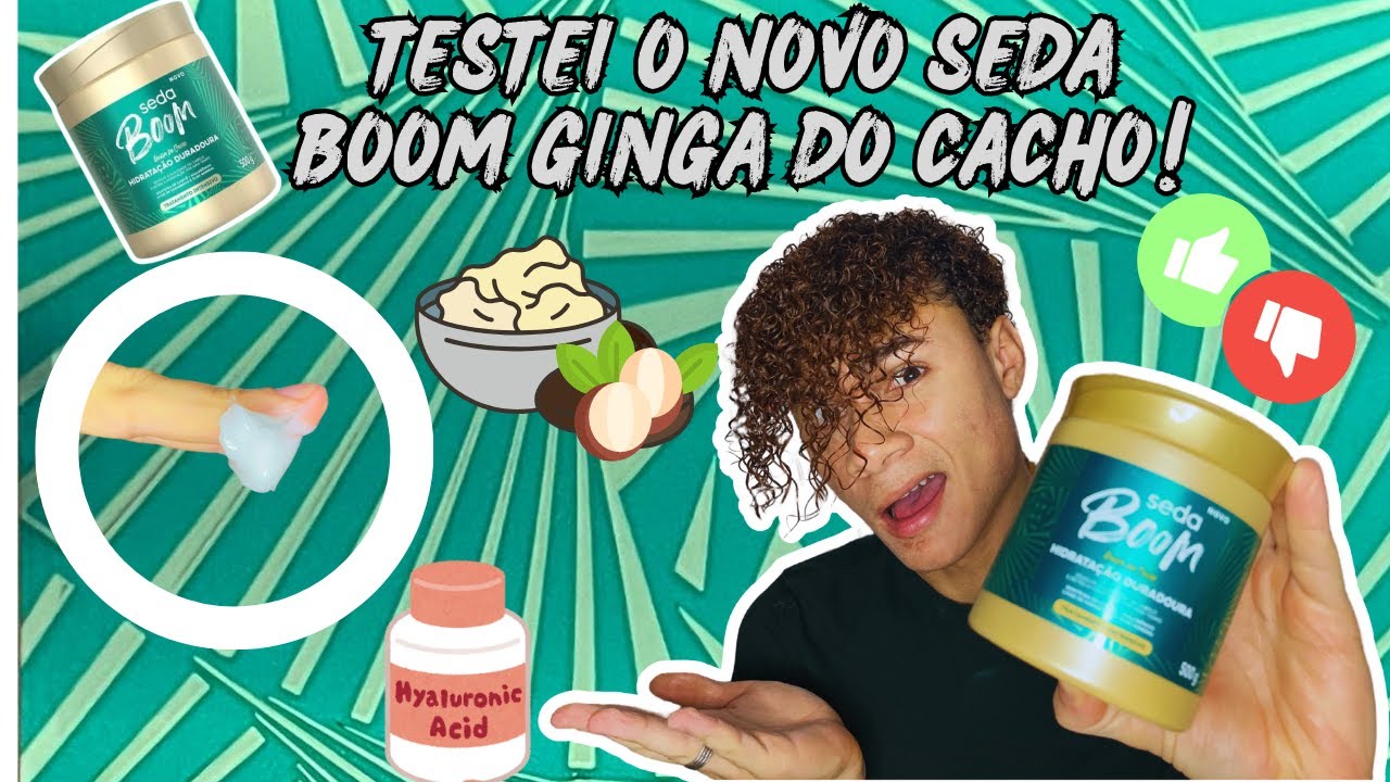 REVIEW CIENT&Iacute;FICO: TESTEI O NOVO SEDA BOOM GINGA DO CACHO HIDRATA&Ccedil;&Atilde;O DURADOURA ✨🧴