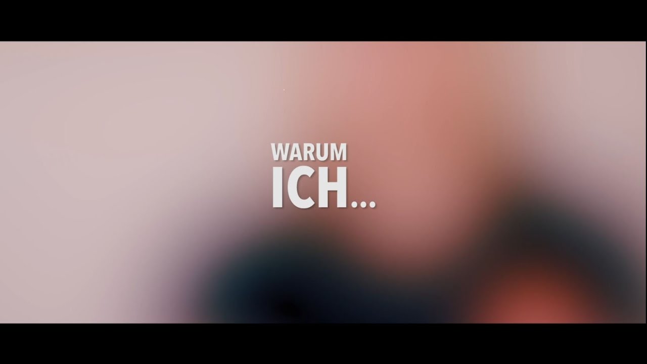 Warum ich....