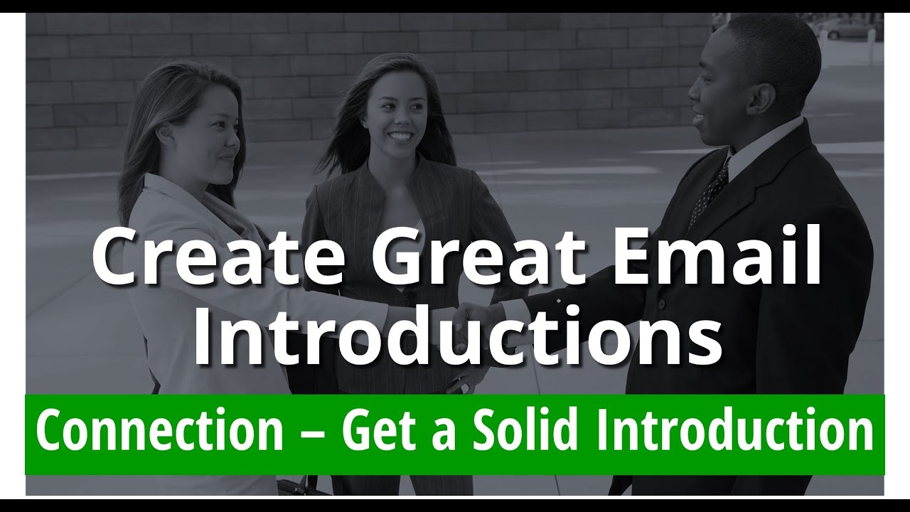 Create Great Email Introductions