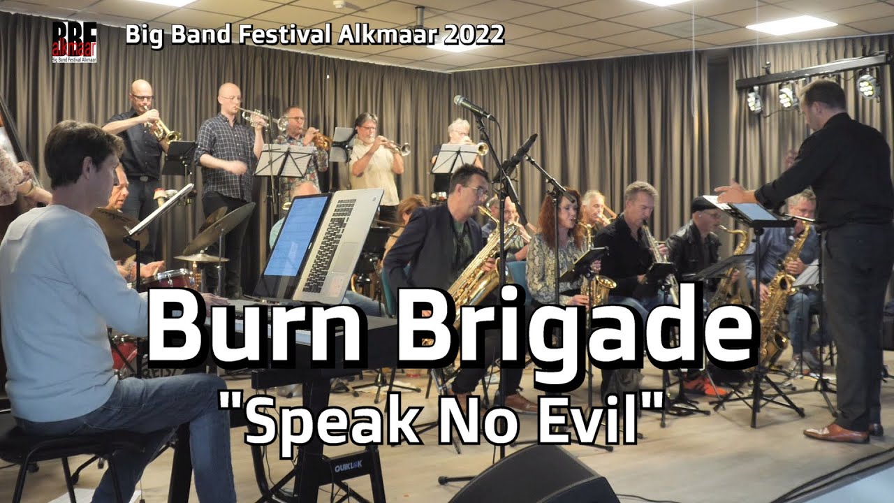 Burn Brigade - Speak No Evil