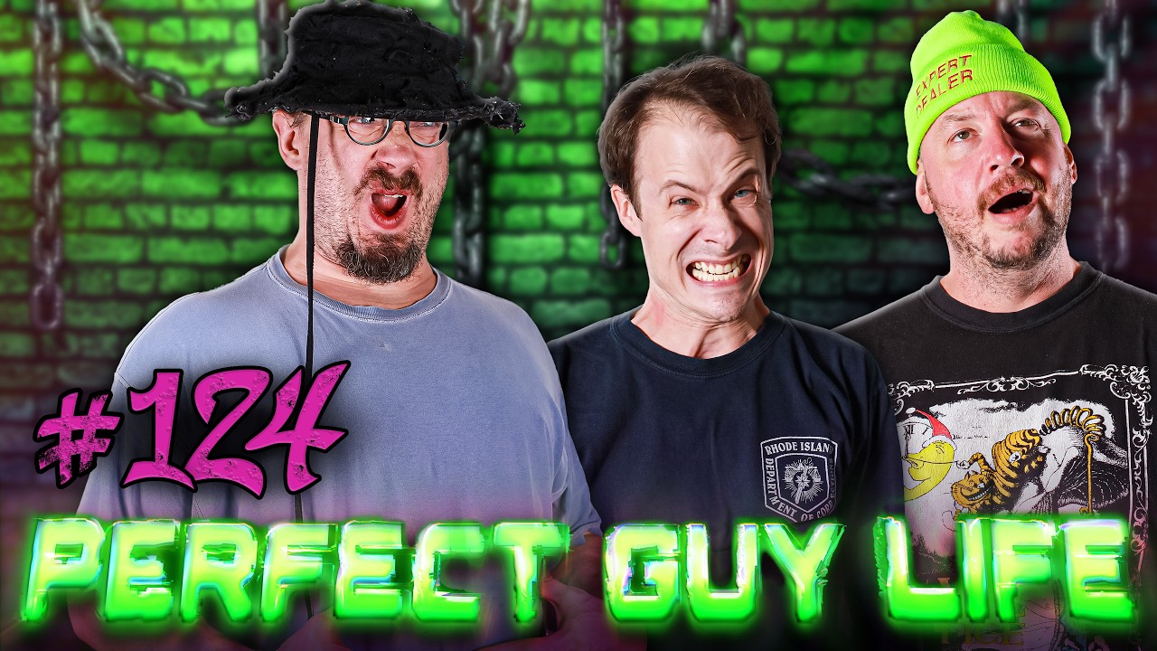MyLittleToothbrush | Perfect Guy Life Ep. #124 w/ Sam Hyde, Charls Carroll & Nick Rochefort