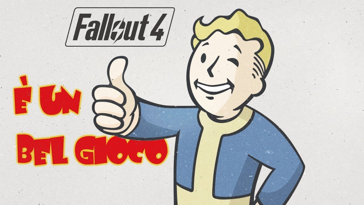Fallout 4 è un Bel Gioco