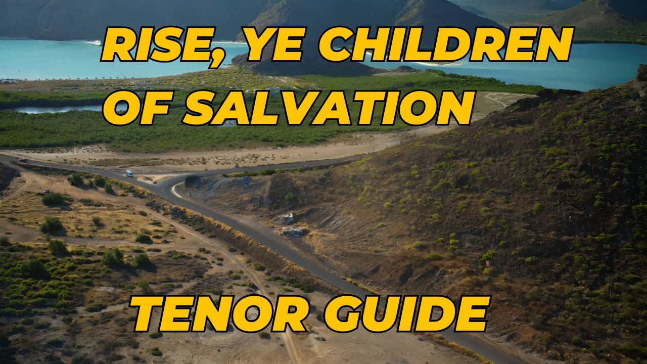 Rise, ye Children of Salvation (McGranahan) -  Tenor Guide - With lyrics