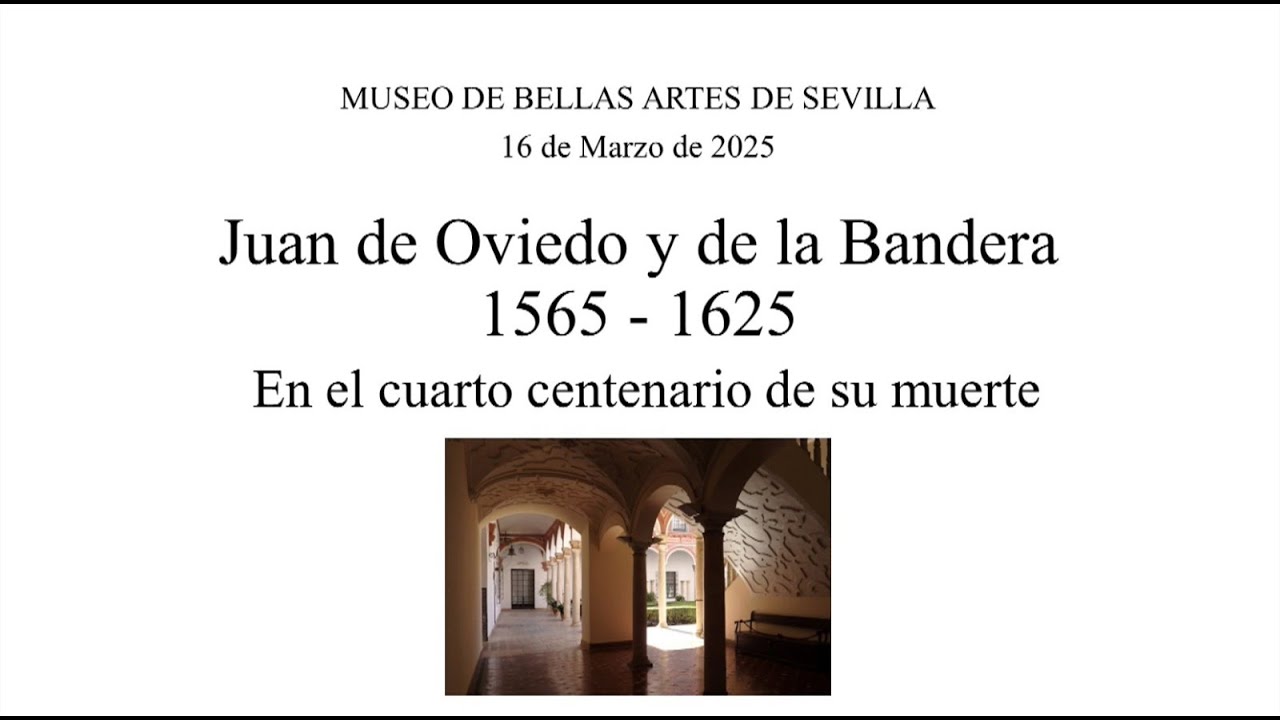JUAN DE OVIDEO Y DE LA BANDERA 1565-1625. En el cuarto centenario de su muerte