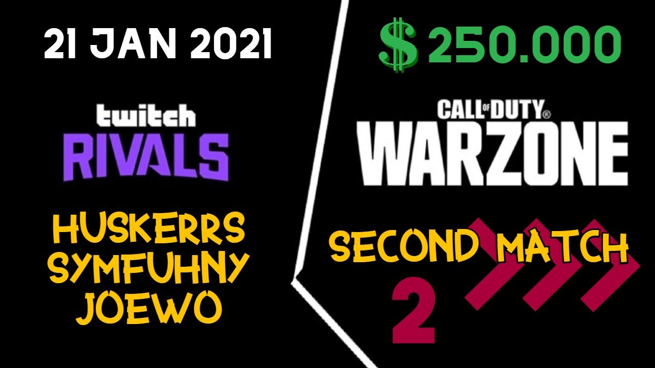 $250,000 Twitch Rivals Huskerrs - Symfuhny - Joewo SECOND MATCH! -WARZONE Trios Tournament #2