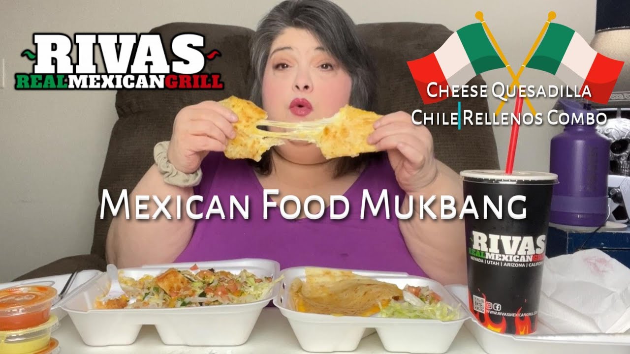 Mexican Food Mukbang Riva's Cheese Quesadilla & Chile Rellenos Combo Eating Show