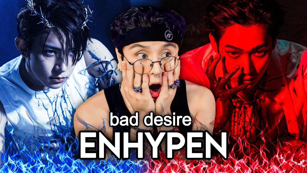 ENHYPEN (엔하이픈) 'Bad Desire (With or Without You)' Official MV | REACCION a ENHYPEN