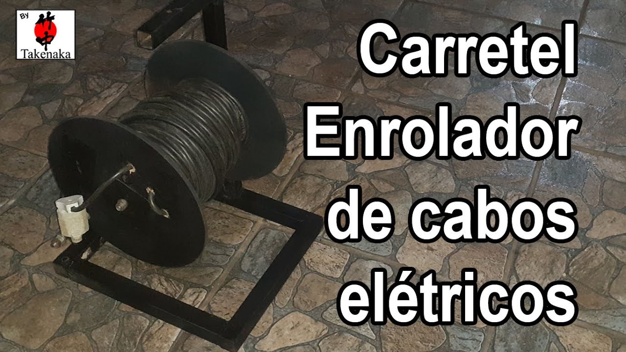 Carretel Enrolador de cabos elétricos Caseiro. Diy homemade electric cable reel.         By Takenaka