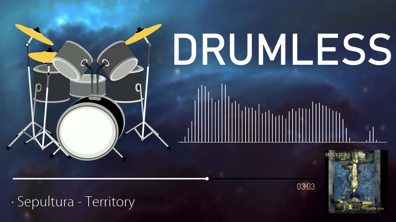 Drumless | Sepultura - Territory