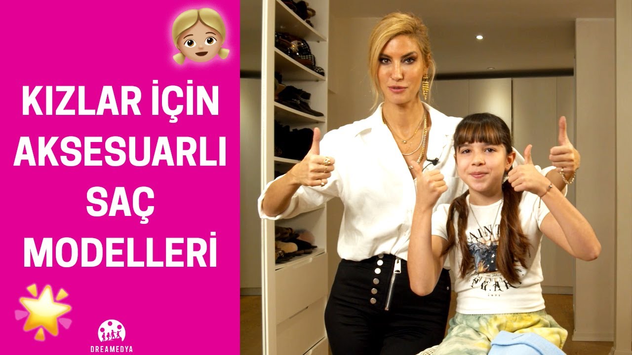 Çağla | Kızlar İçin Farklı Saç Modelleri