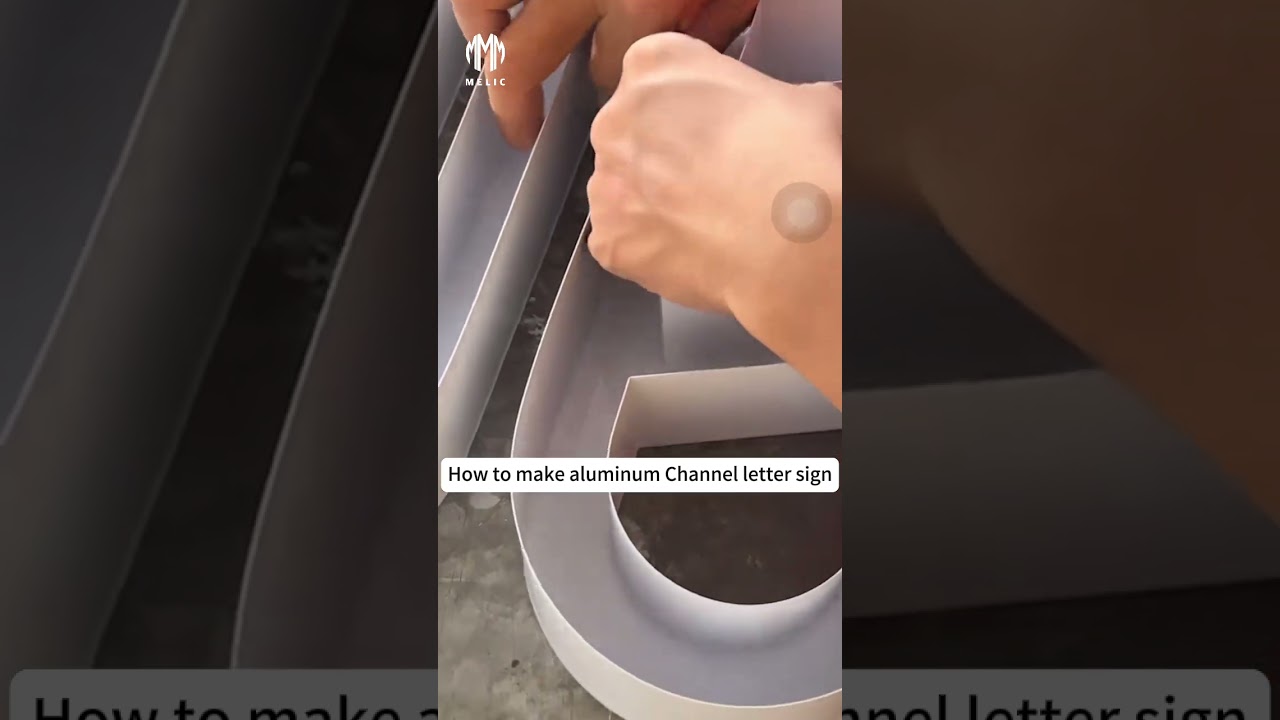 Melic - How to make aluminum channel letter signs