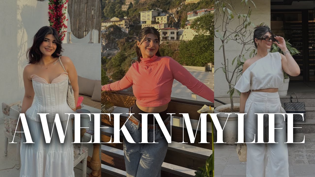 A week in my life💌