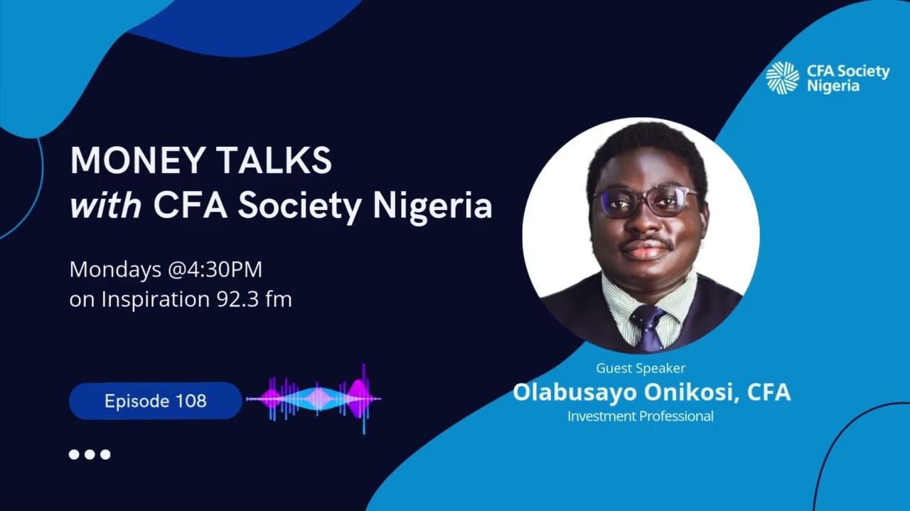 Money Talks #108 - How to Build Wealth in Nigeria (Busayo Onikosi, CFA)