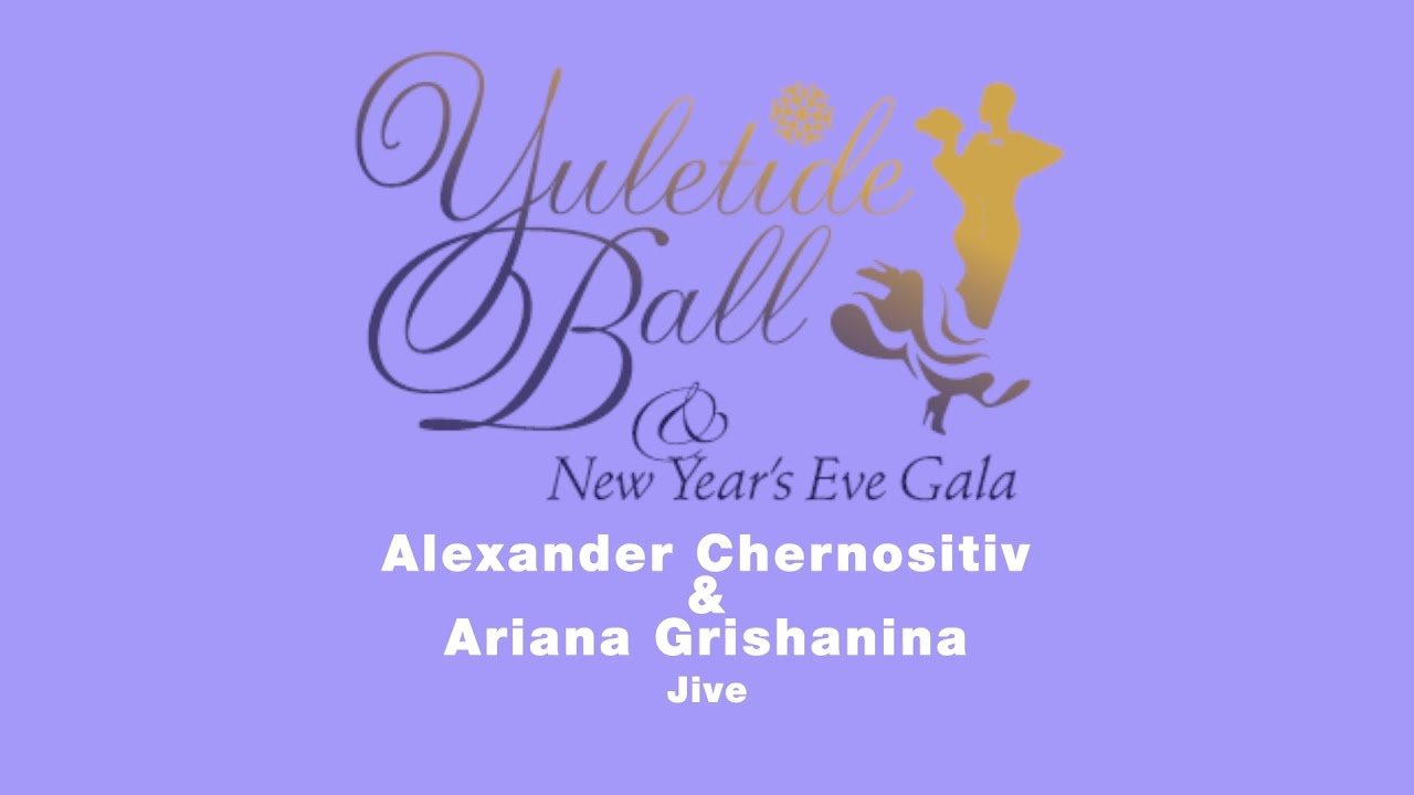 Alexander Chernositiv & Ariana Grishanina ~ Jive ~ YULETIDE BALL 2025