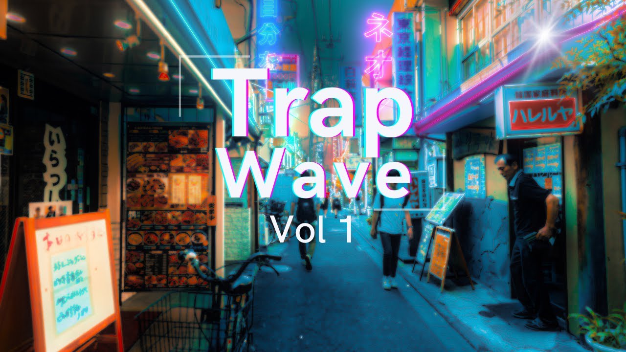 #trapwave mixtape w/ 4K slideshow