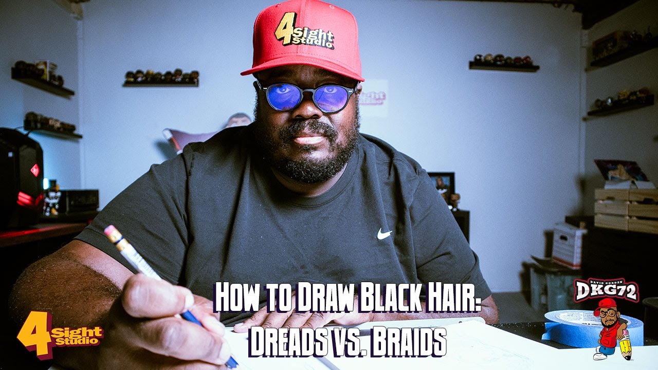 HOW TO DRAW BLACK HAIR:  DREADS VS BRAIDS