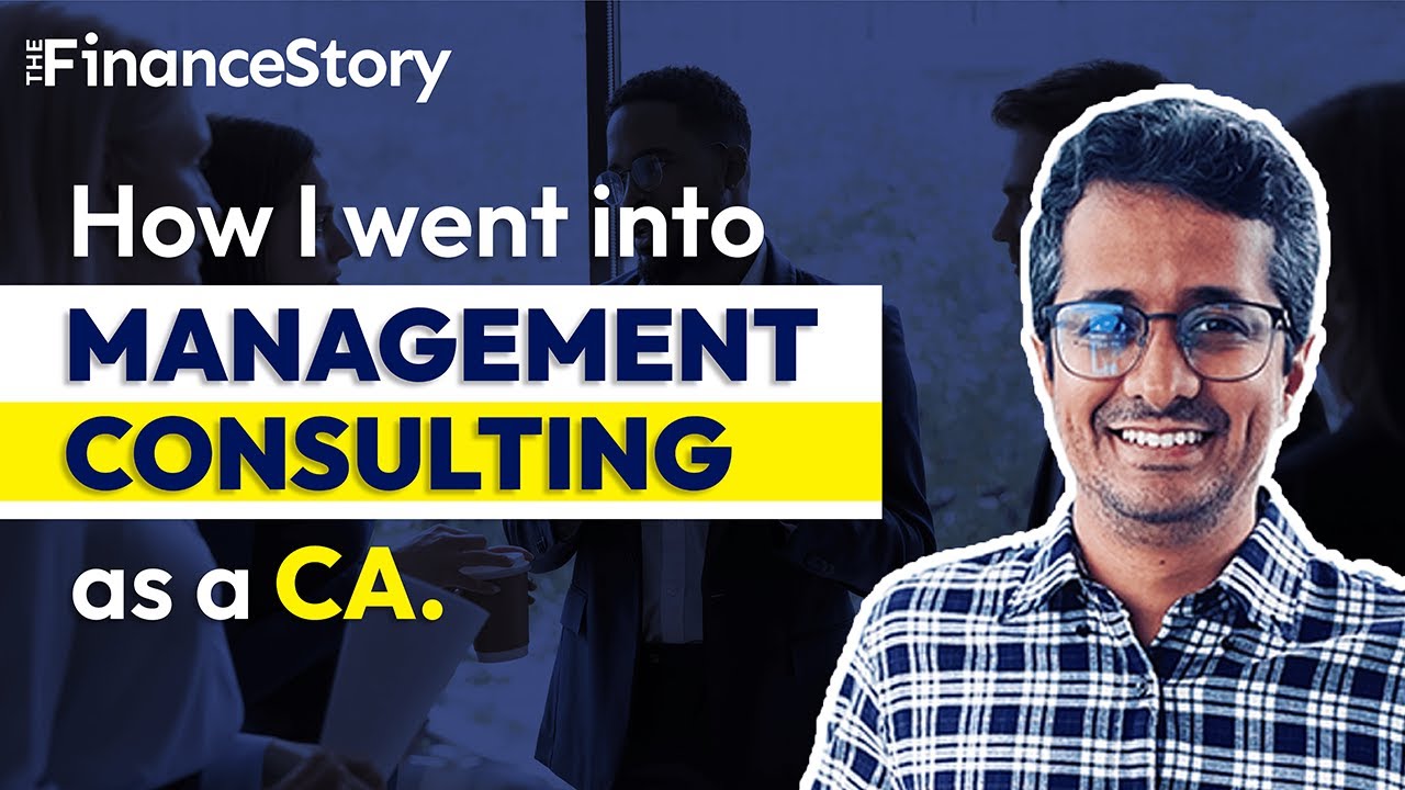 How I got into Management Consulting as a CA | Manas Kulkarni, Kearney | TheFinanceStory