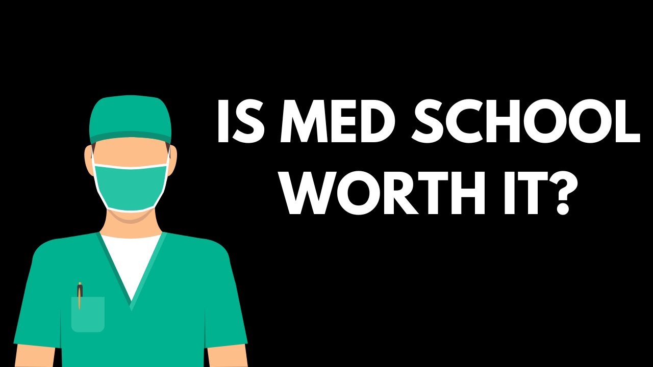 Is Medical School Worth It? SURPRISING Answer