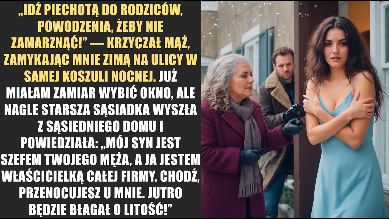„Idź piechotą do rodziców, powodzenia, żeby nie zamarznąć!” — krzyczał mąż, zamykając mnie zimą na..