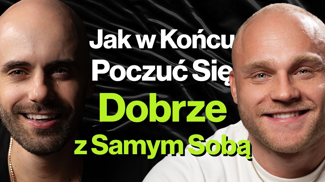 #534 Jak To Możliwe, Że Masz Wszystko i Nie Czujesz Szczęścia? - Oskar Tchorzewski
