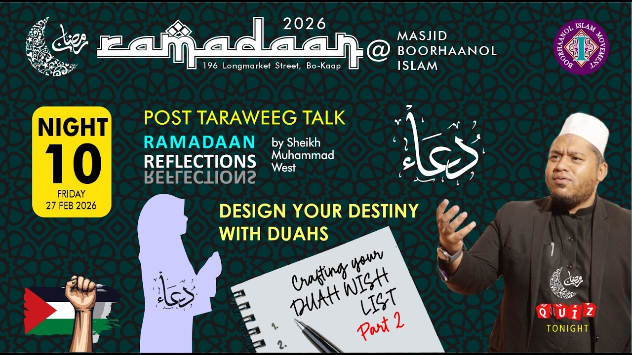 Post-Taraweeg Talk, Night 10