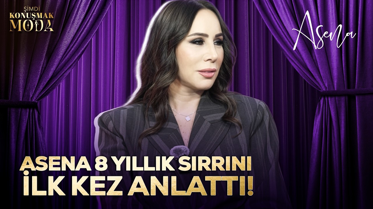 Evlendi, Sahneyi Bıraktı, Geri Döndü! Asena 8 Yıllık Sırrını İlk Kez Anlattı! | Şimdi Konuşmak Moda