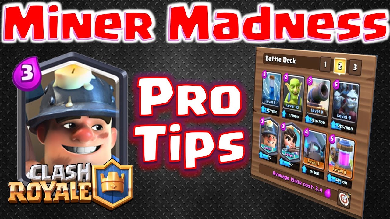 Clash Royale - Miner Madness! *Deck of the week*