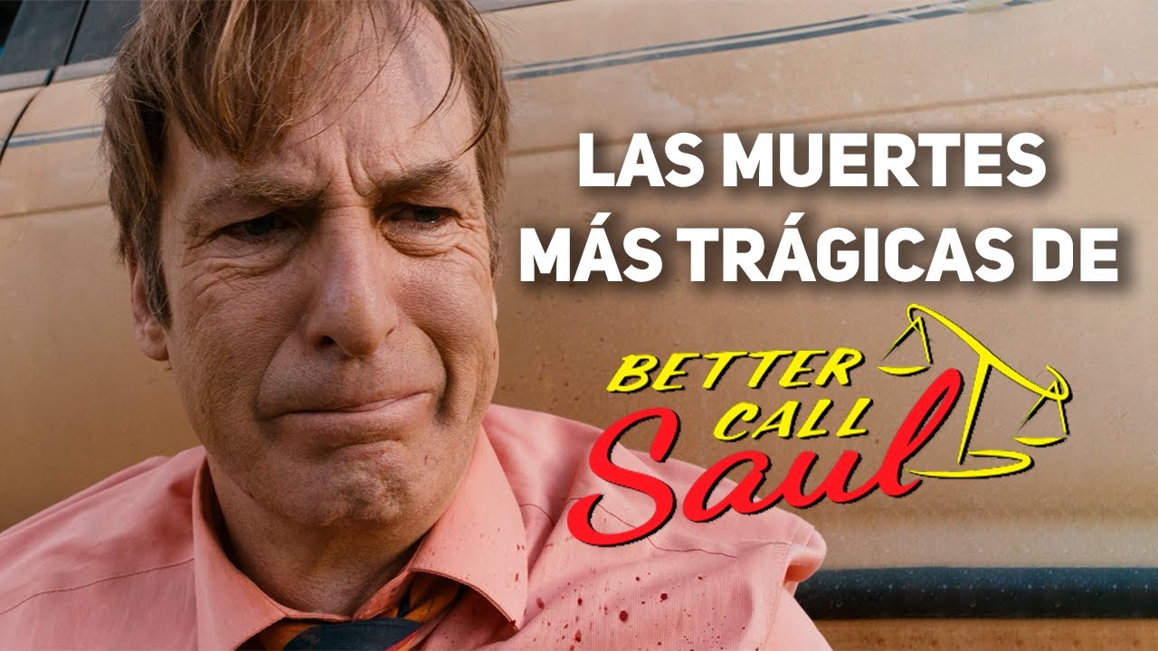 Las Muertes Más Tristes de Better Call Saul