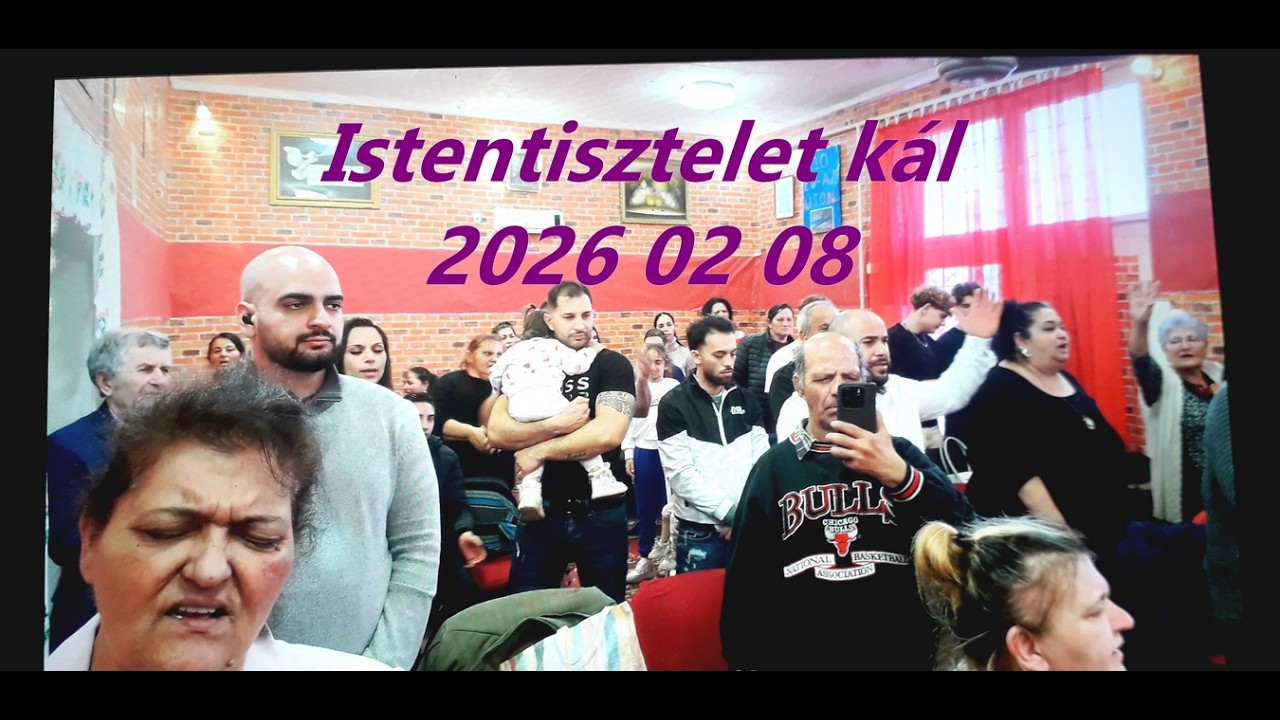 Istentisztelet Kálban 2026 Február 08