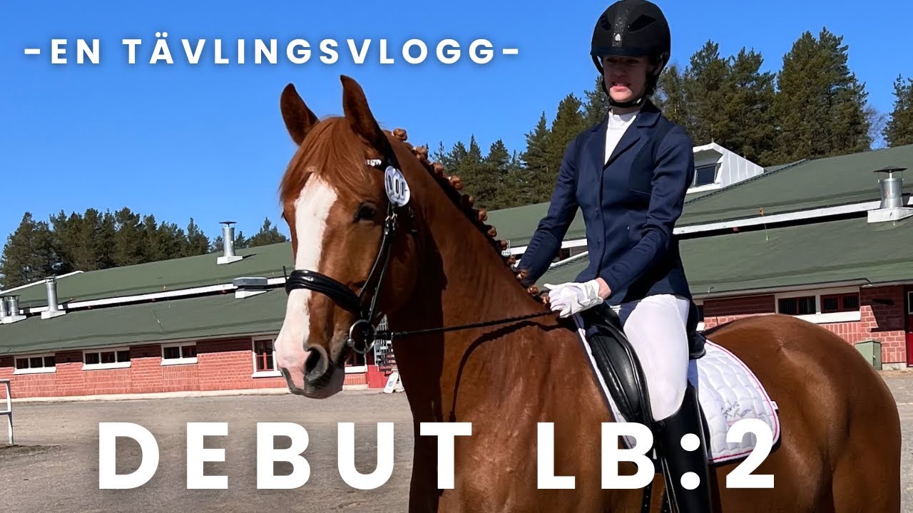 Tävlingsdebut! | Dressyrtävling dubbla LB:2-klasser |