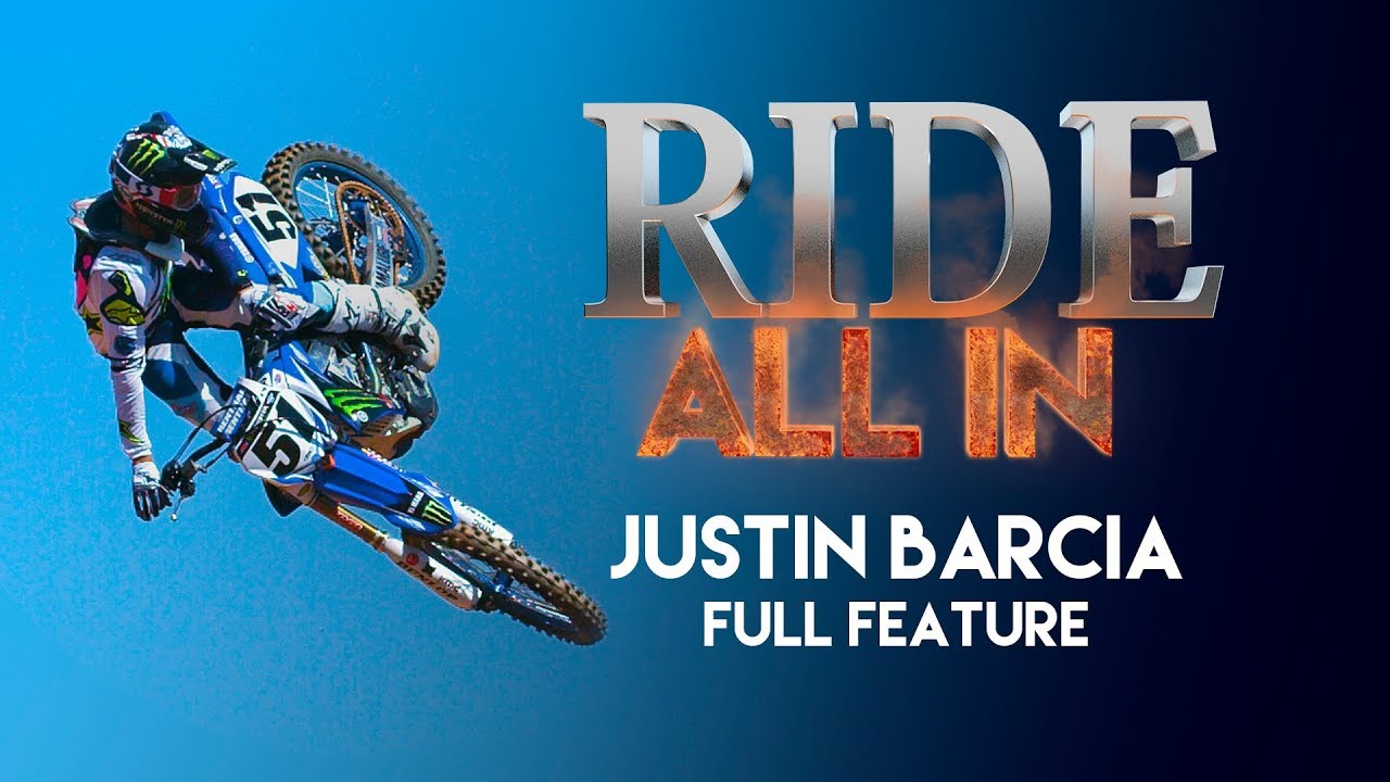 Justin Barcia Full Feature // RIDE ALL IN THE MOVIE