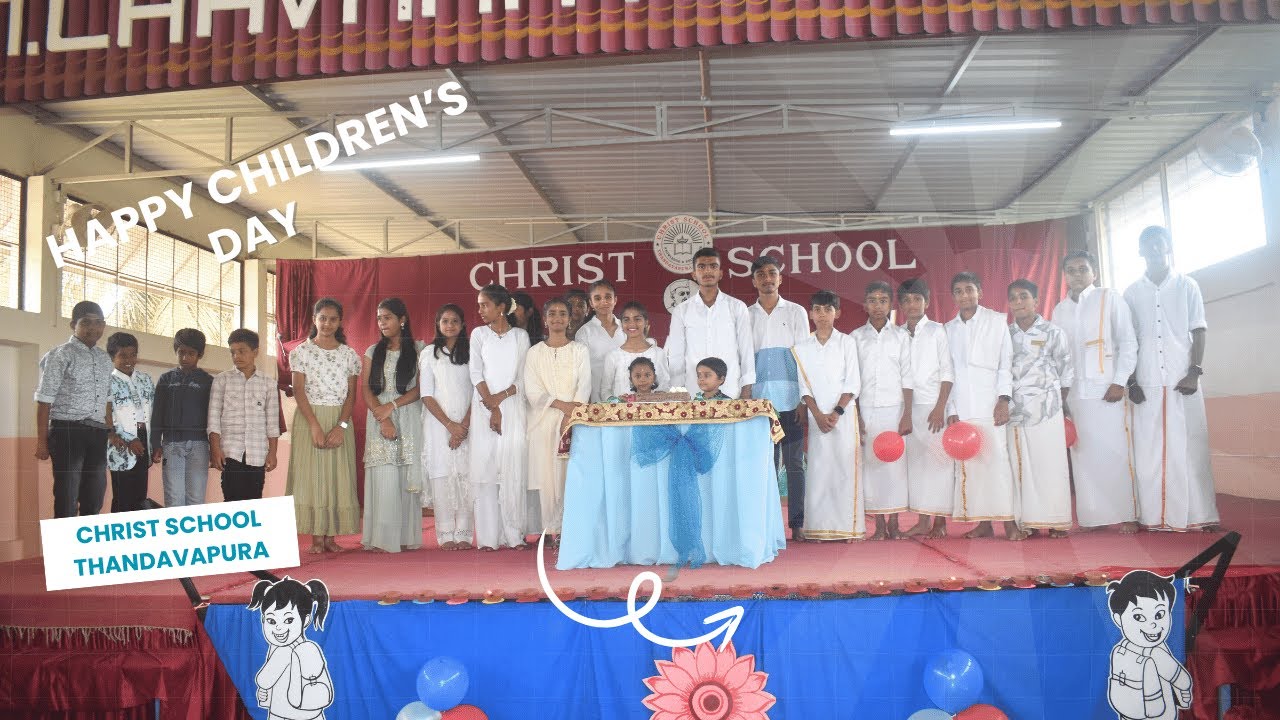 Children's Day Celebration 2024 @ Christ School, Thandavapura