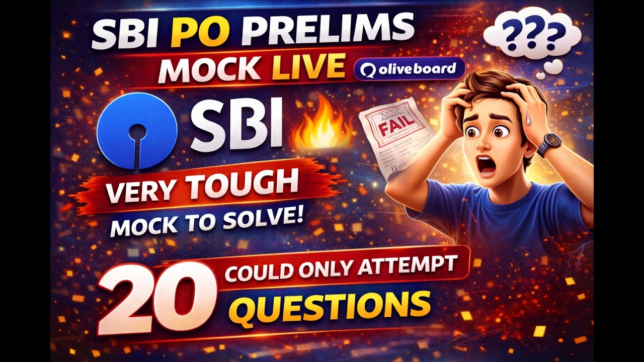 SBI PO PRELIMS MOCK OLIVEBOARD