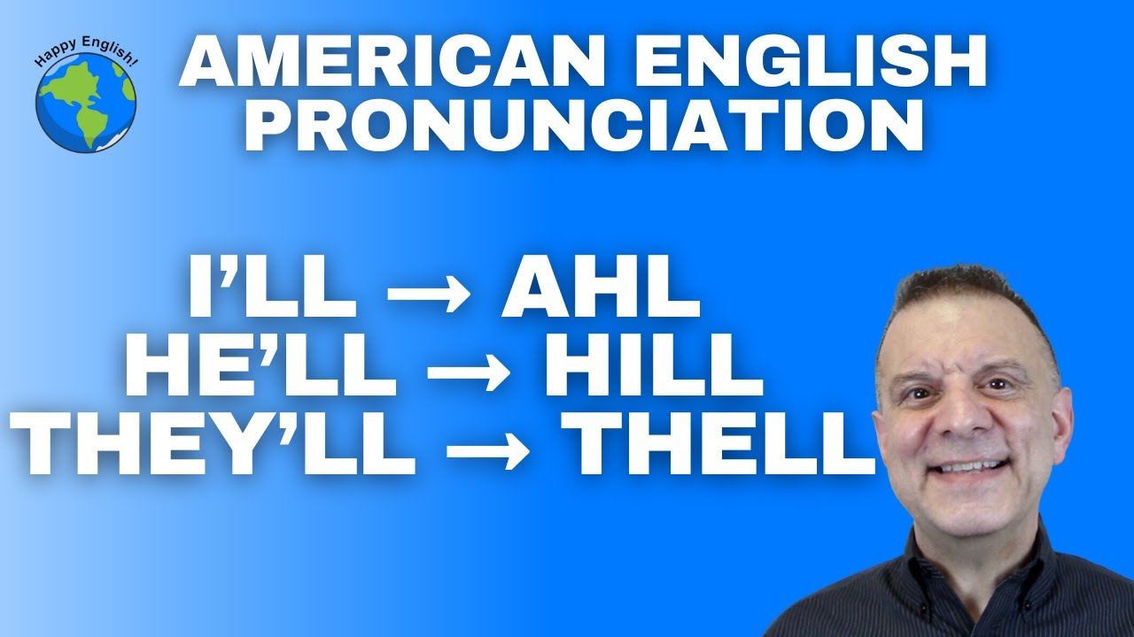 I'll He'll She'll They'll Natural American English Pronunciation Lesson 英語の発音
