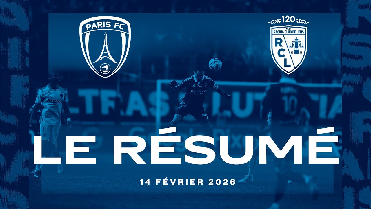Paris FC - RC Lens : le résumé du match 