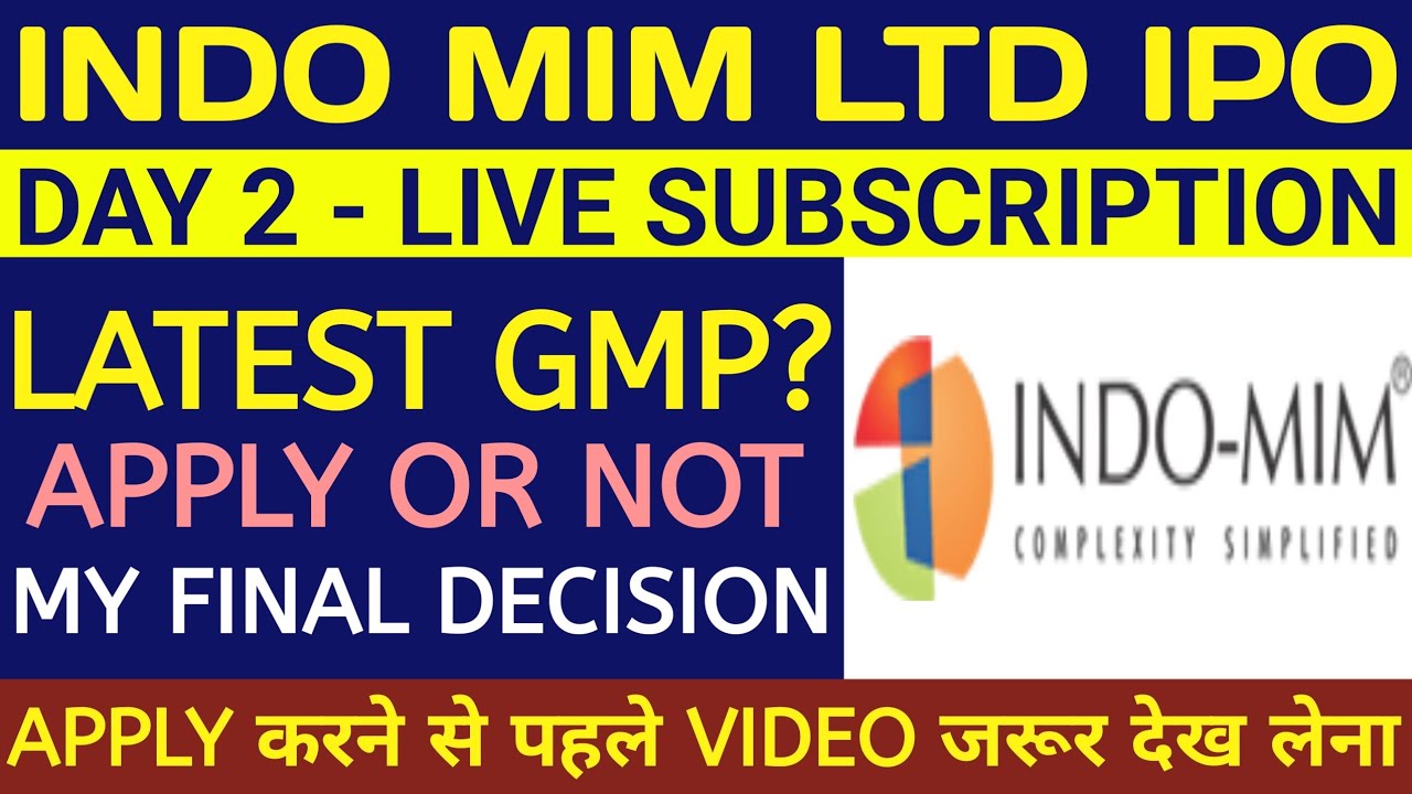 INDO MIM IPO 🔴INDO MIM IPO Review 🔴INDO MIM IPO Gmp🔴INDO MIM IPO Size 🔴INDO-MIM Limited IPO🔴INDO-MIM
