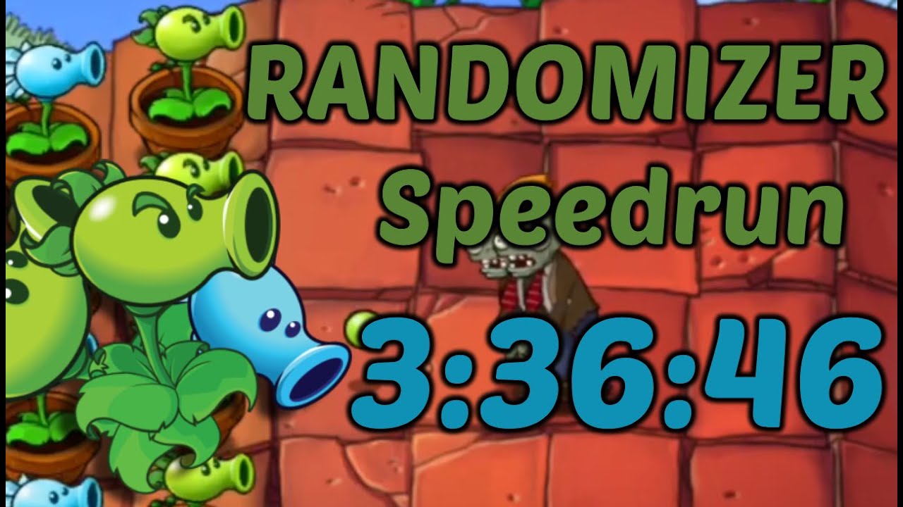 My First PLANTS VS. ZOMBIES RANDOMIZER Speedrun!