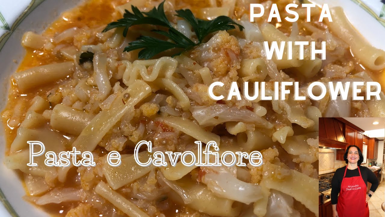 Cauliflower Pasta | Pasta with Cauliflower | Pasta e Cavolfiore | Video tutorial recipe