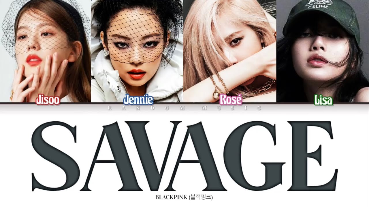 How Would BLACKPINK Sing ‘Savage’ by aespa (Color Coded Lyrics Eng/Rom/Han)