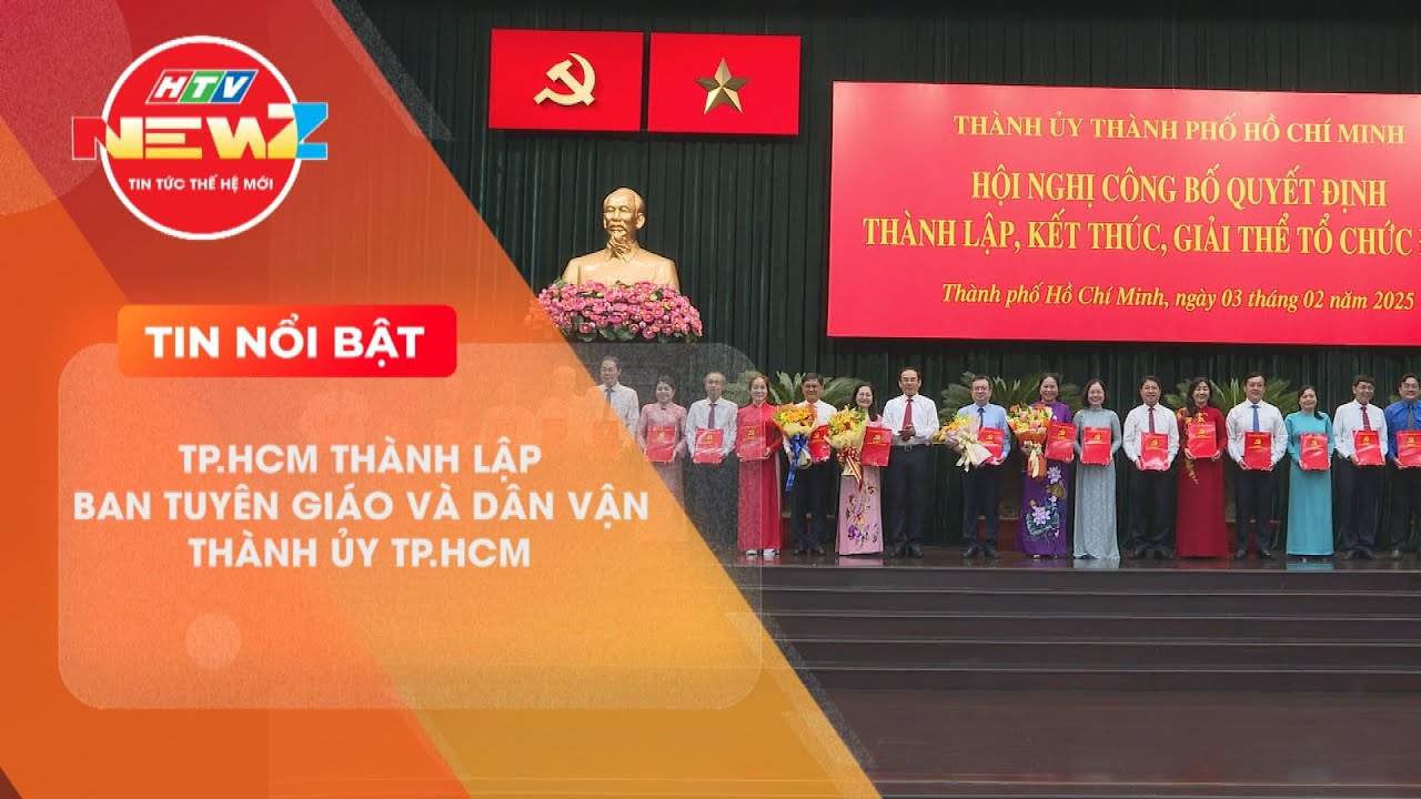 TP.HCM THÀNH LẬP BAN TUYÊN GIÁO VÀ DÂN VẬN THÀNH ỦY TP.HCM