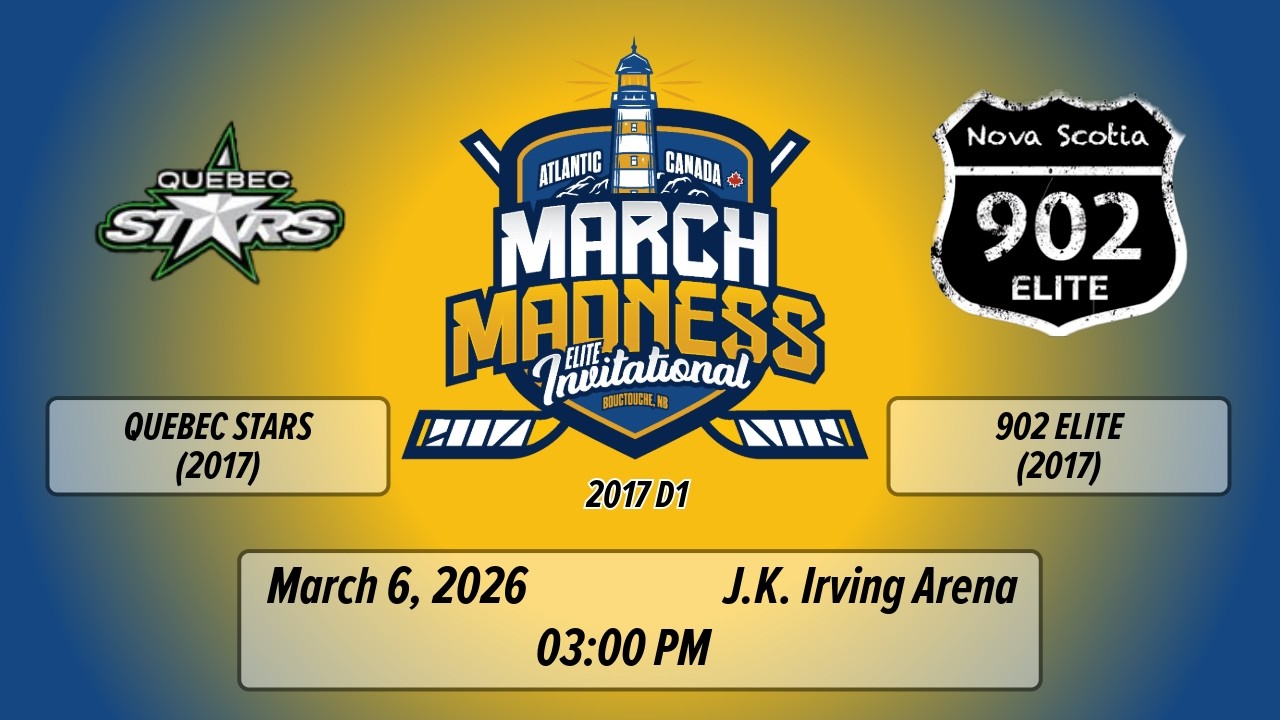 March Madness - 2026 - 2017 D1  - Game 07 - Quebec Stars vs 902 Elite (Round Robin)