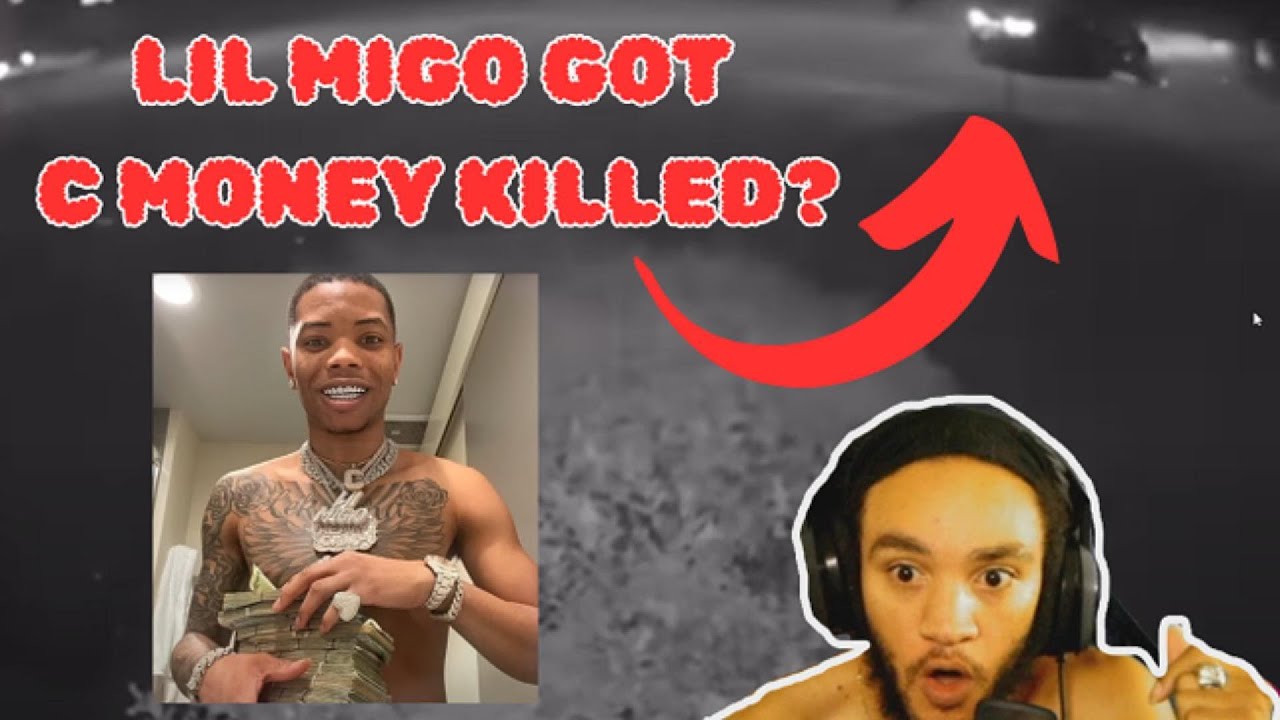 CMG Lil Migo Got Fast Cash C money Killed?