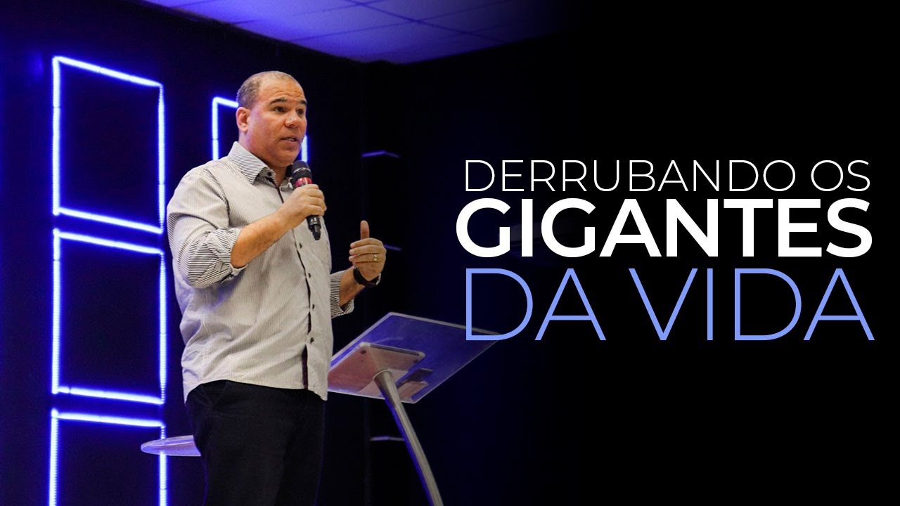 Derrubando os Gigantes da Vida -  Bruno Monteiro