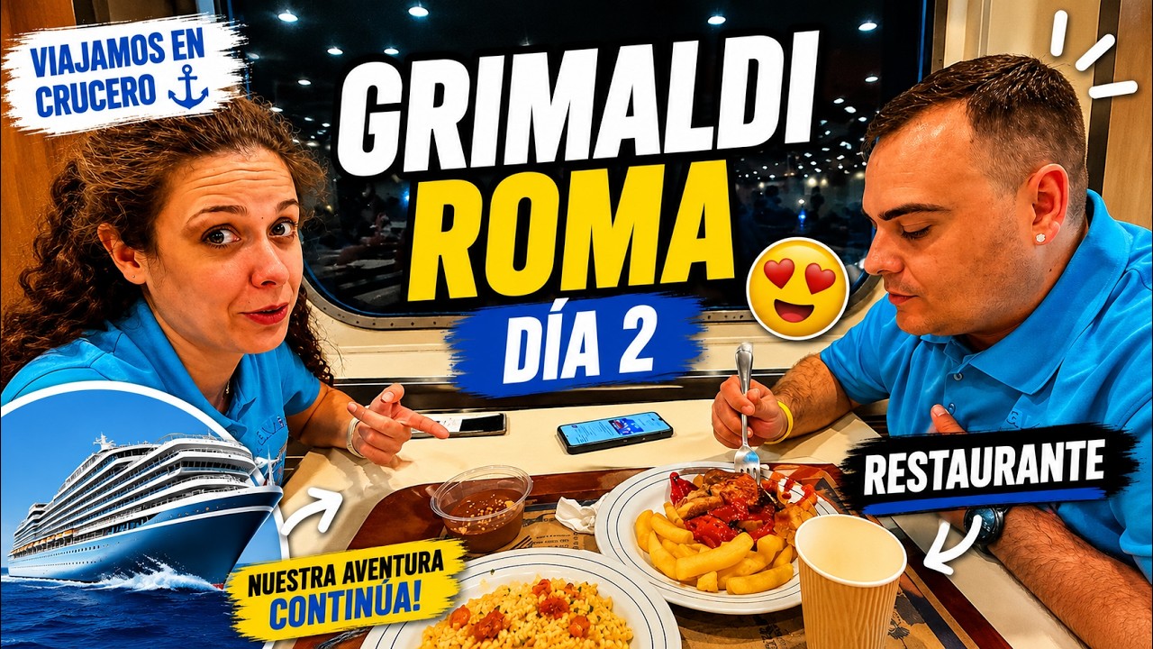 Restaurante buffet - GRIMALDI LINES Roma | Episodio 5