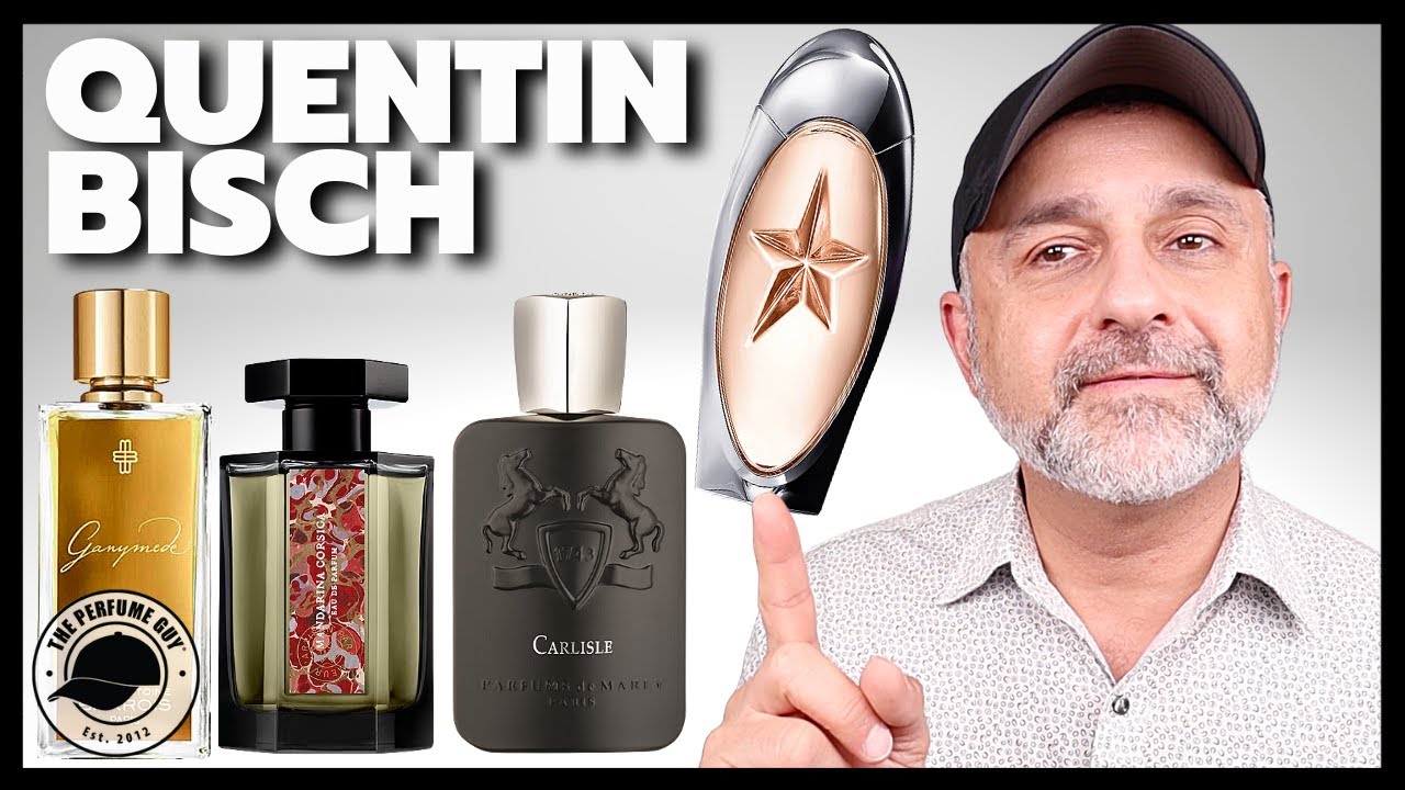 TOP 15 QUENTIN BISCH FRAGRANCES | 15 FAVORITE FRAGRANCES CREATED BY PERFUMER QUENTIN BISCH
